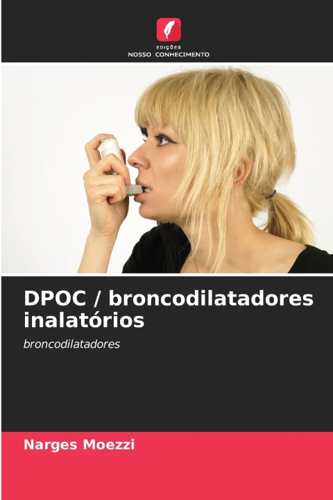 Kniha DPOC / broncodilatadores inalatórios Narges Moezzi
