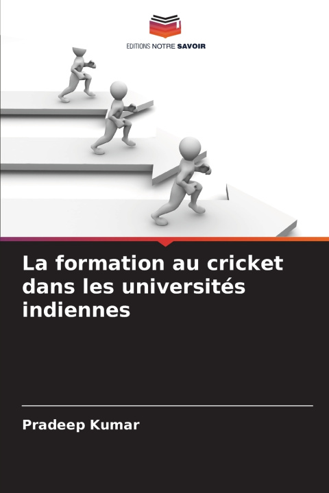 Buch La formation au cricket dans les universités indiennes Pradeep Kumar
