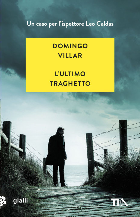 Buch ultimo traghetto Domingo Villar