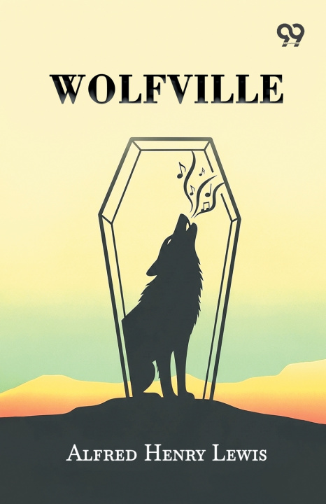 Könyv Wolfville Alfred Henry Lewis
