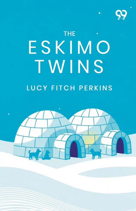 Knjiga The Eskimo Twins Lucy Fitch Perkins