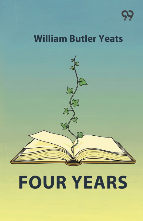 Knjiga Four Years William Butler Yeats