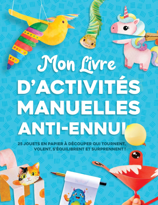 Knjiga Mon livre d'activités manuelles anti ennui Lyra Pine