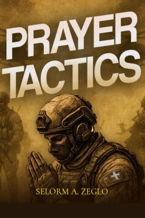 Könyv PRAYER TACTICS SELORM ZEGLO