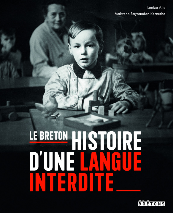 Kniha Le breton : histoire d’une langue interdite raynaudon