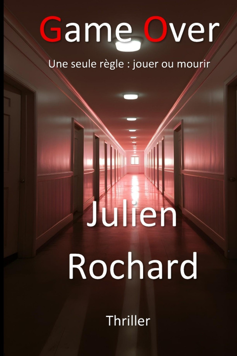 Knjiga Game Over Julien Rochard