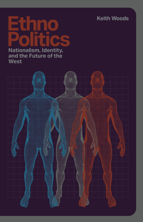 Книга Ethnopolitics Keith Woods