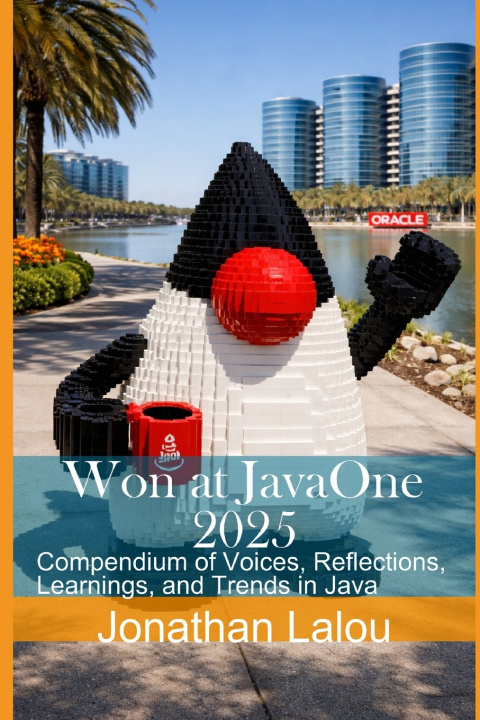 Könyv Won at JavaOne 2025 Jonathan Lalou