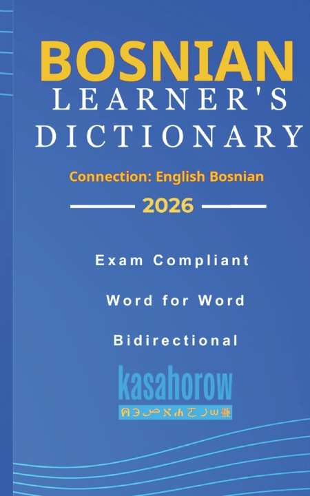 Kniha Bosnian Learner's Dictionary kasahorow