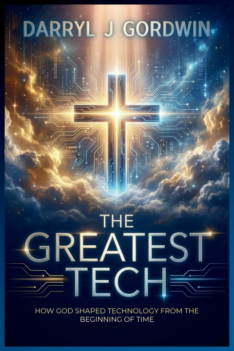 Kniha The Greatest Tech Darryl J Gordwin