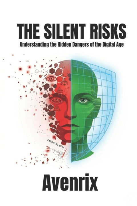 Kniha The Silent Risks Avenrix Author