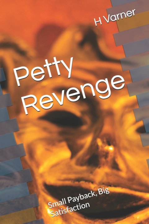 Könyv Petty Revenge H Varner