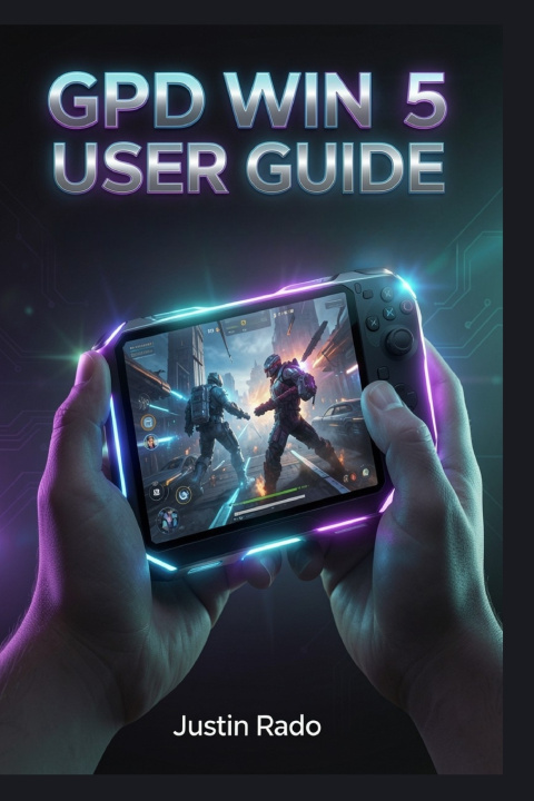 Kniha GPD Win 5 User Guide Justin Rado