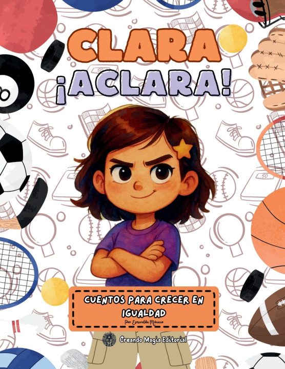 Kniha CLARA ¡ACLARA! Esmeralda Mónaco