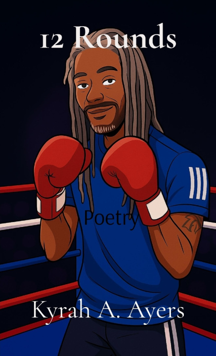 Knjiga 12 Rounds Kyrah Aki Ayers