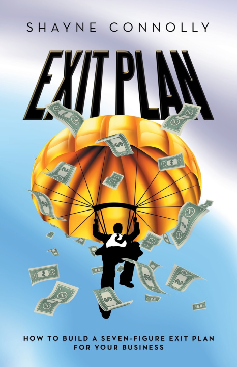 Kniha Exit Plan Shayne Connolly