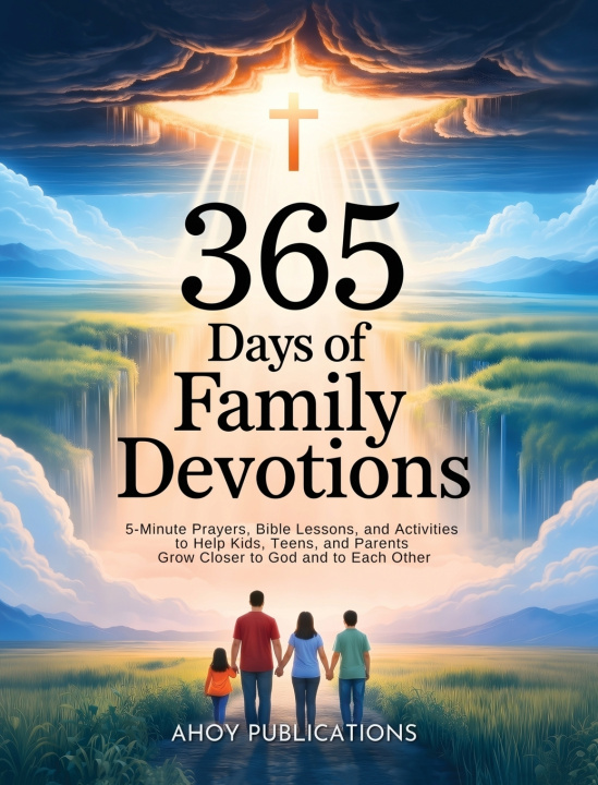 Knjiga 365 Days of Family Devotions Ahoy Publications