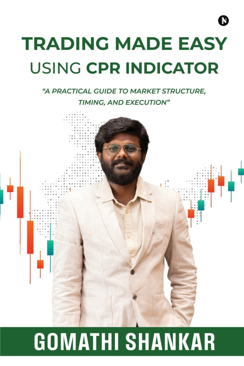 Kniha Trading Made Easy Using CPR Indicator Gomathi Shankar
