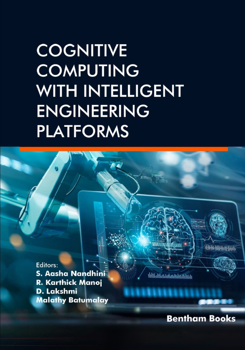 Kniha Cognitive Computing with Intelligent Engineering Platforms R. Karthick Manoj