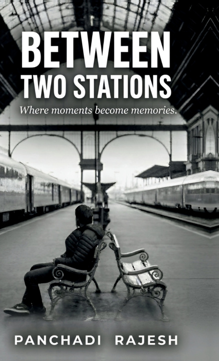 Kniha Between Two Stations Panchadi Rajesh