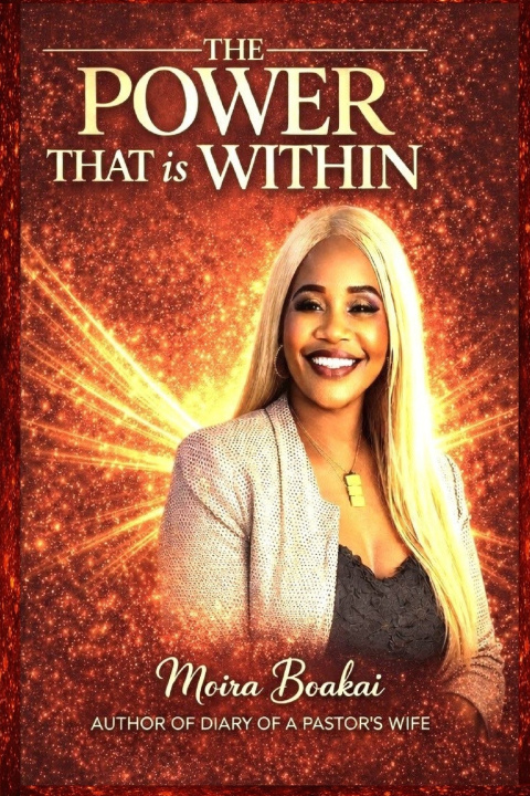 Knjiga The Power That Is Within Moira Boakai