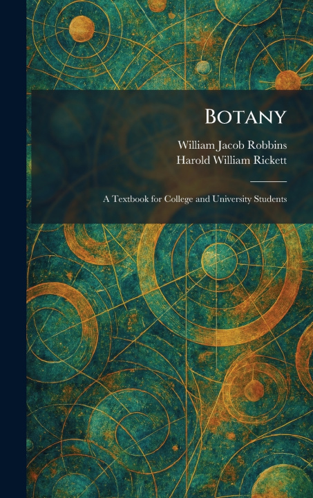 Knjiga Botany William Jacob Robbins