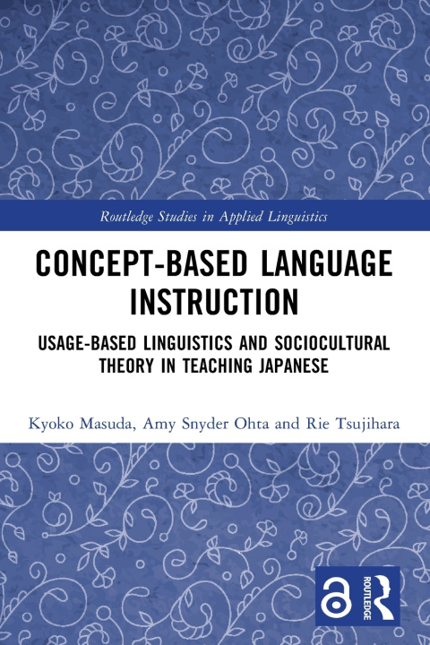 Knjiga Concept-based Language Instruction Kyoko Masuda
