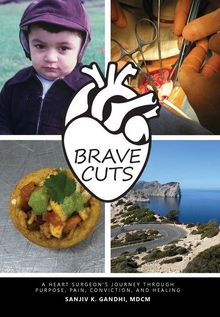 Kniha Brave Cuts Sanjiv K. Gandhi