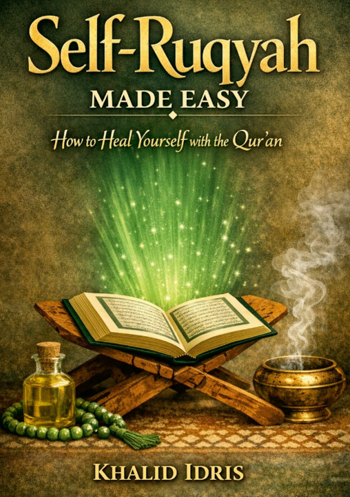 Kniha Self-Ruqyah Made Easy Khalid Idris