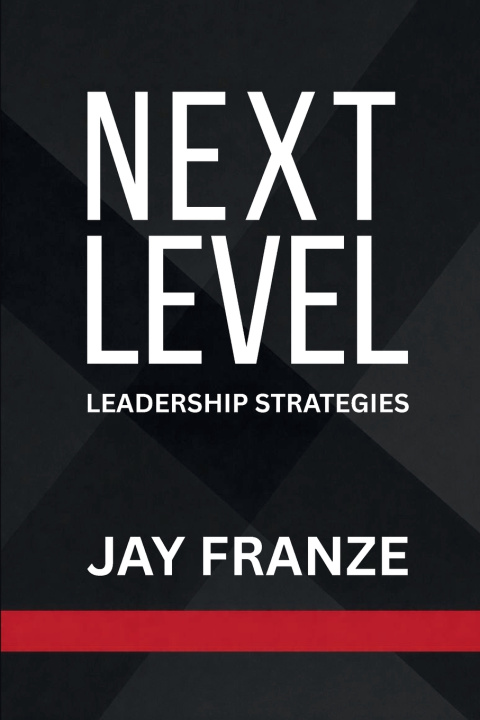 Kniha Next Level Jay Franze
