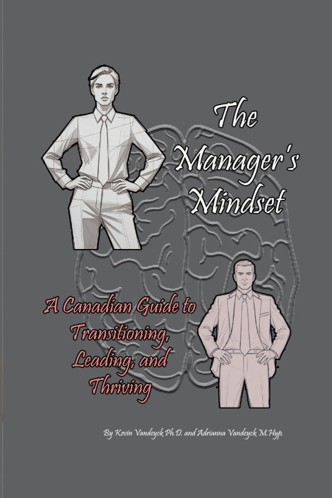 Knjiga The Manager's Mindset Kevin Vandeyck Ph.D.