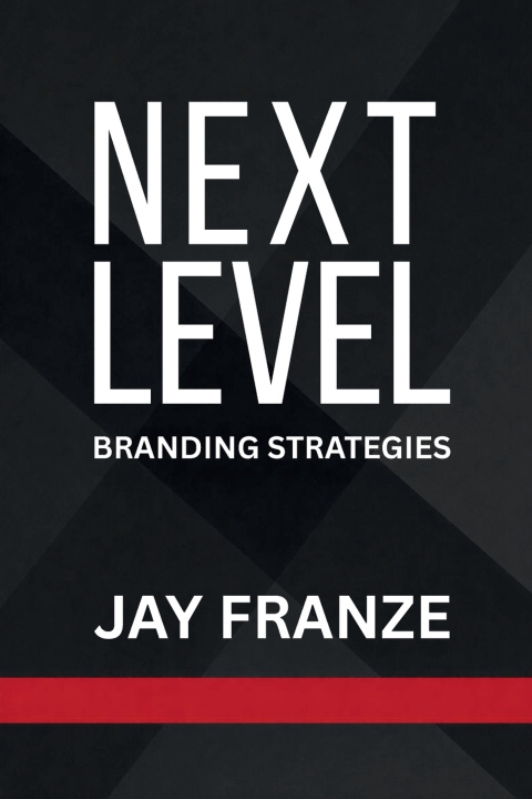 Kniha Next Level Jay Franze