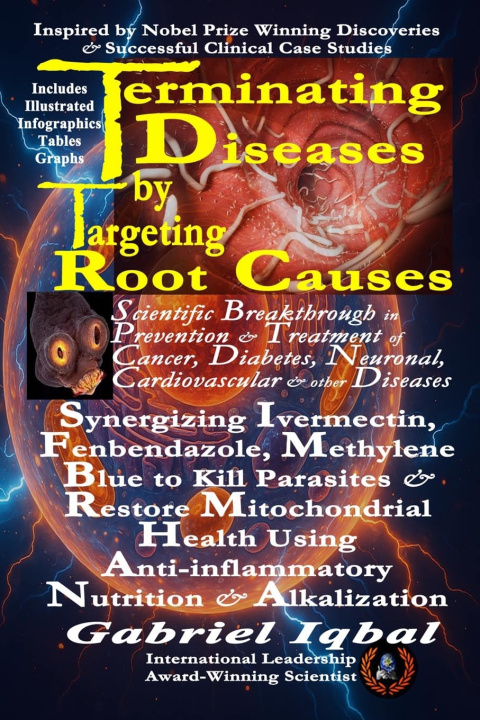 Kniha Terminating Diseases by Targeting Root Causes Gabriel Iqbal