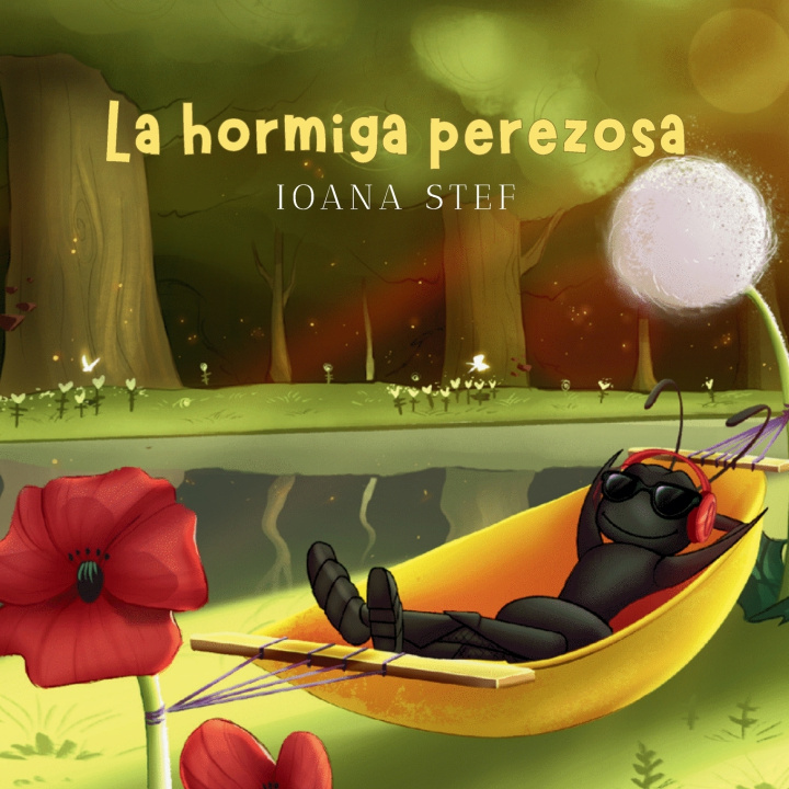 Knjiga La hormiga perezosa Ioana Stef