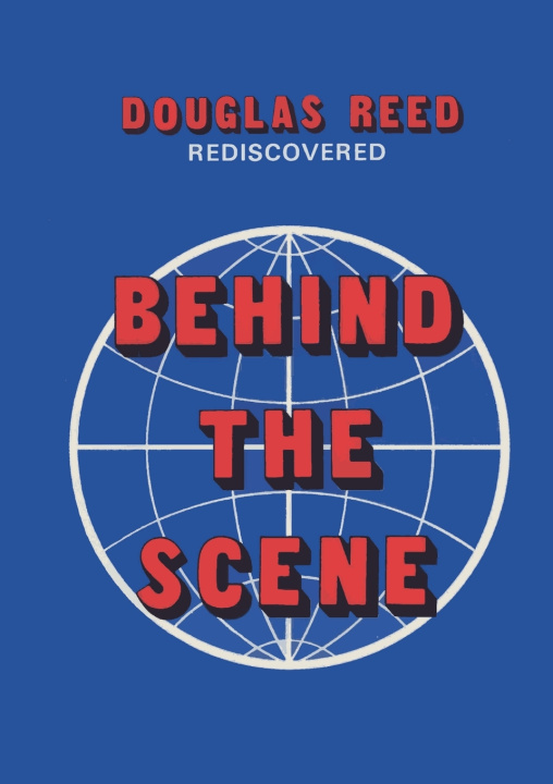 Knjiga Behind the Scene Douglas Reed