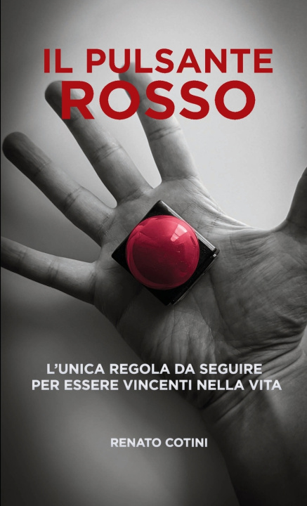 Kniha Il Pulsante Rosso Renato Cotini