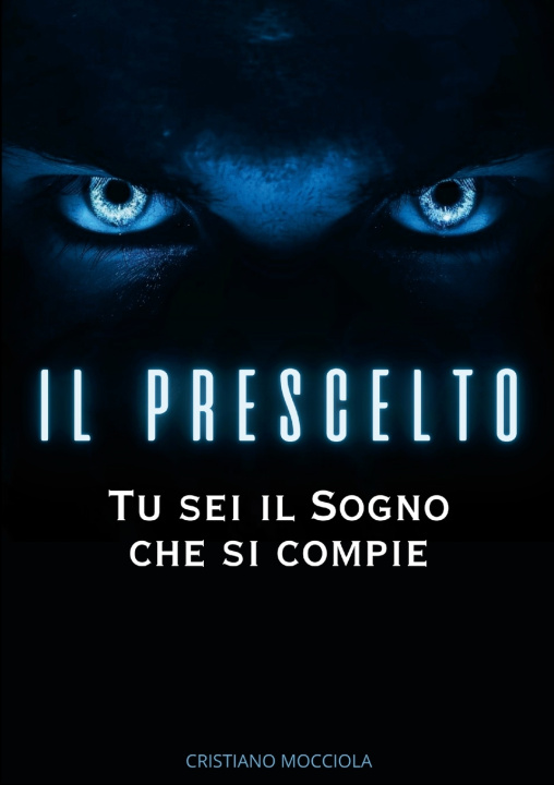 Kniha Il prescelto Cristiano Mocciola