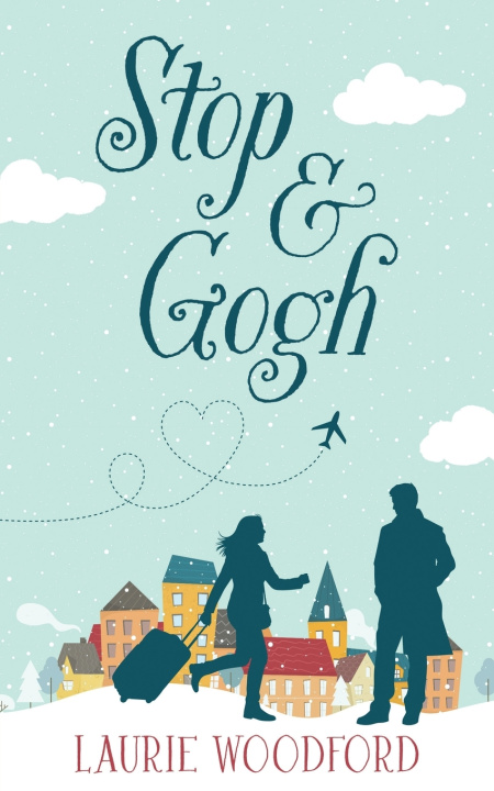Kniha Stop and Gogh Laurie Woodford