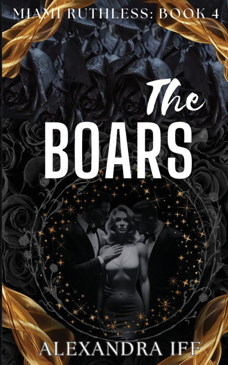 Kniha The BOARS Alexandra Iff