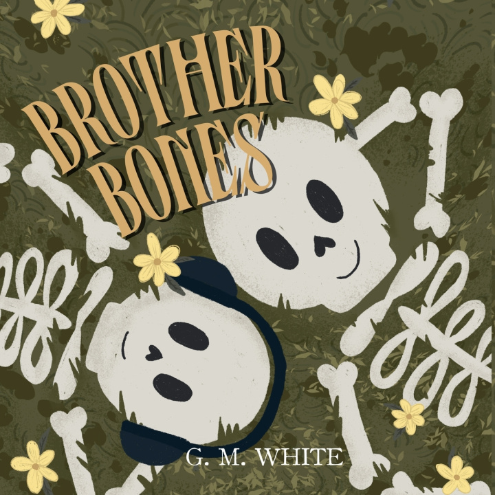 Knjiga Brother Bones G. M. White
