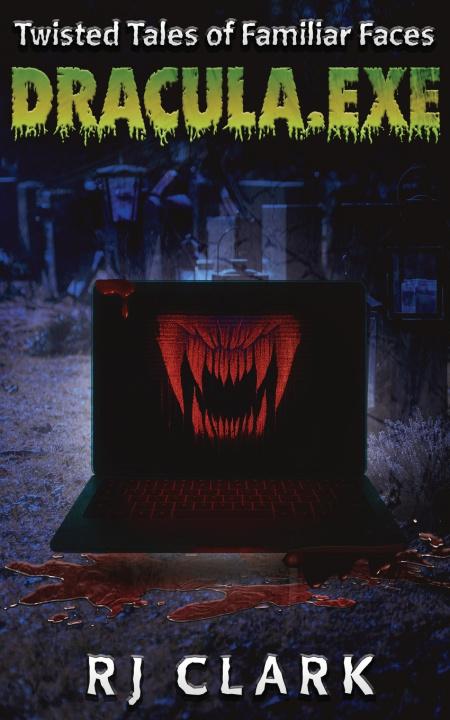 Kniha dracula.exe RJ Clark