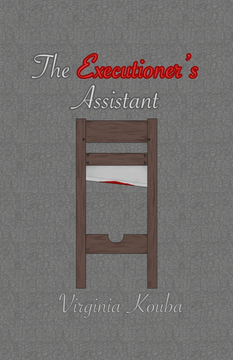 Book The Executioner's Assistant Virginia Kouba