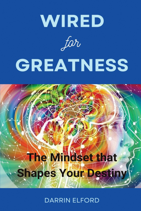 Knjiga Wired for Greatness Darrin Elford
