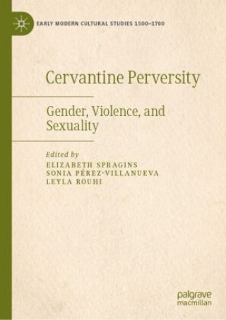 Kniha Cervantine Perversity Elizabeth Spragins