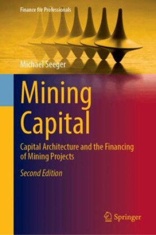 Book Mining Capital Michael Seeger