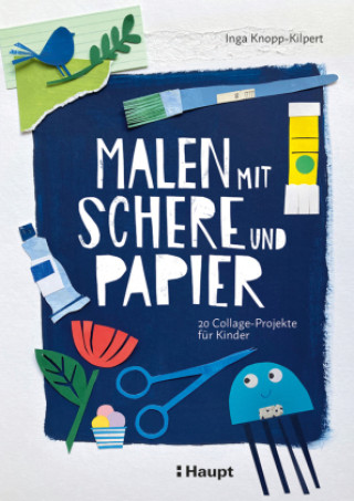 Kniha Malen mit Schere und Papier Inga Knopp-Kilpert