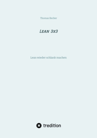Kniha Lean 3x3 Thomas Becker