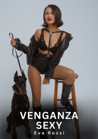 Kniha Venganza Sexy Eva Rossi