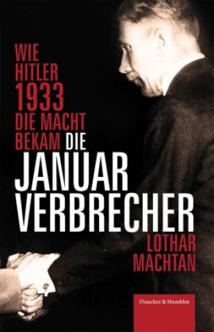 Βιβλίο Die Januarverbrecher Lothar Machtan