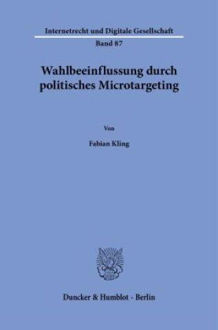Carte Wahlbeeinflussung durch politisches Microtargeting Fabian Kling